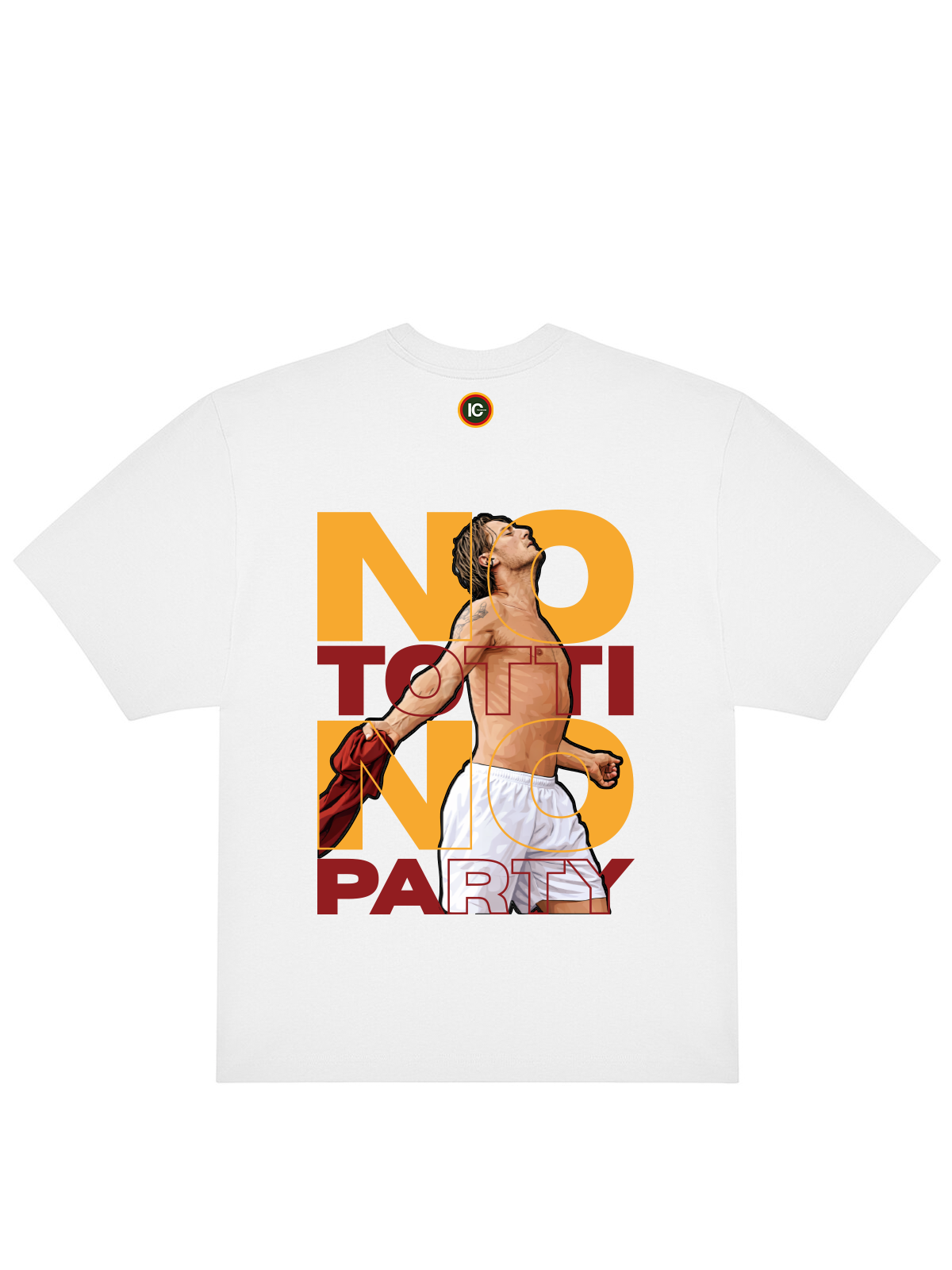 T-Shirt NO TOTTI NO PARTY