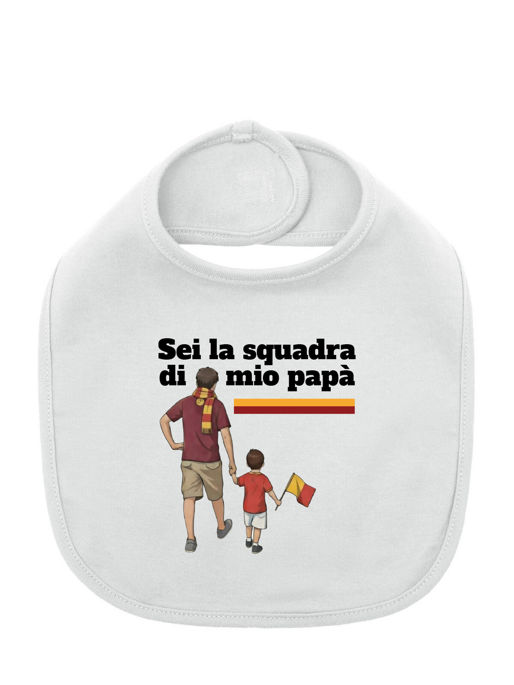 Bavaglino SEI LA SQUADRA DI MIO PAPA'