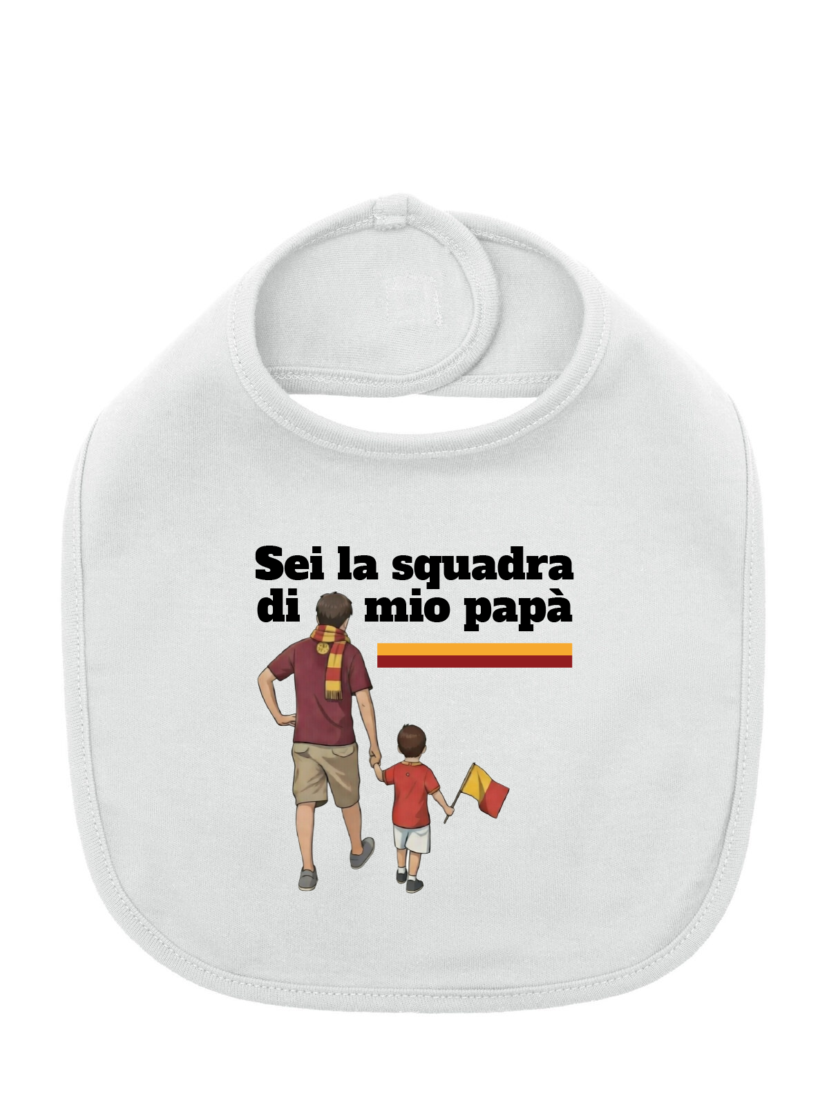 Bavaglino SEI LA SQUADRA DI MIO PAPA'