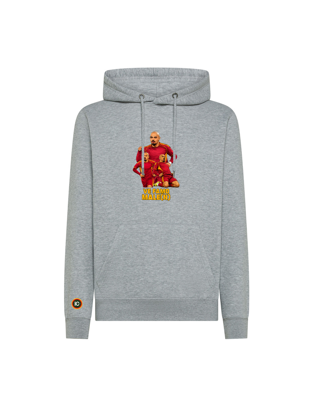Hoodie VE FAMO MALE(N)!